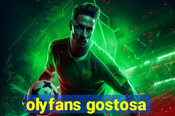 olyfans gostosa